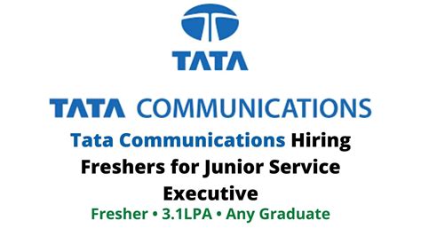 Tata Communications Hiring Freshers For Junior Service Executive