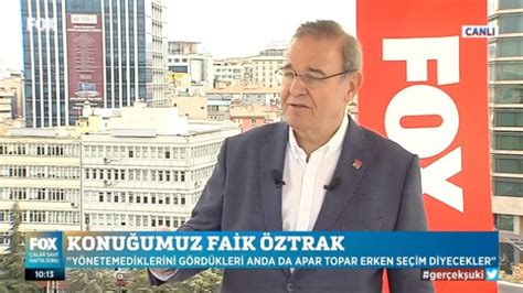 Erken seçim gelir mi CHP Sözcüsü Faik Öztrak tan apar topar açıklaması