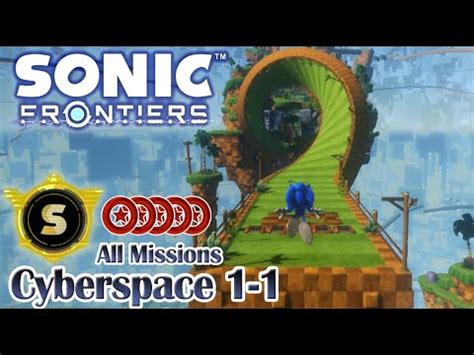 Sonic Frontiers Cyberspace 1 1 All Missions S Rank All Red Rings