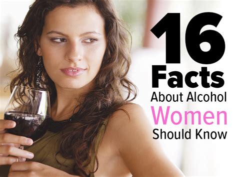 16 Facts About Alcohol Women Should Know The Health Journal