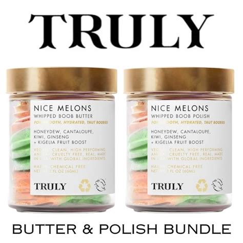 TRULY Bath Body New Truly Nice Melons Whipped Boob Butter Polish Bundle Poshmark