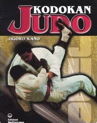 JIGORO KANO - KODOKAN JUDO - J: Kano, Jigoro: 9788827217665: Amazon.com ...