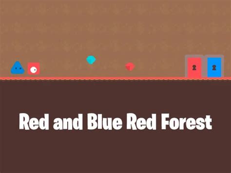 Red And Blue Red Forest Igraj Besplatno Na TOP Igre