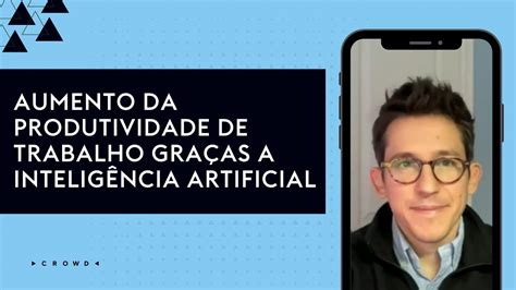 Aumento Da Produtividade Graças A Inteligência Artificial Na Planilha