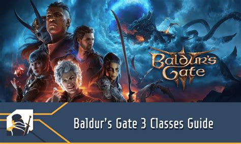 Baldur’s Gate 3 Classes Guide: Which is the Best Class for You? - RPG ...