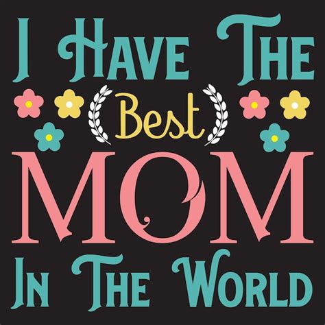 Premium Vector Best Mom Tshirt Design Mom Tshirt Proud Mon Tshirt