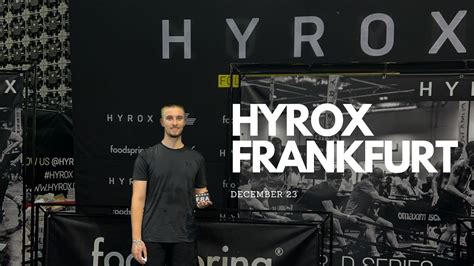 The Hyrox Frankfurt Event Recap And Why You Should Try It Youtube