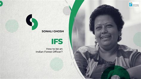 Forestsoflife How To Be An Indian Forest Officer Ifs With Sonali