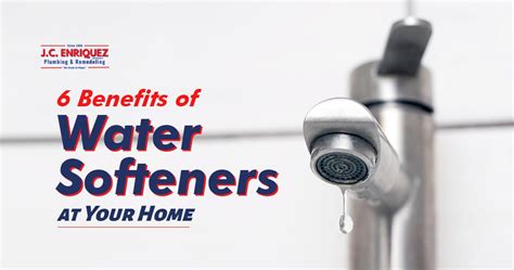 6 Benefits of Water Softeners at Your Home