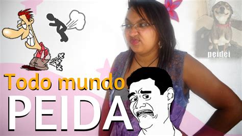 TODO MUNDO PEIDA YouTube