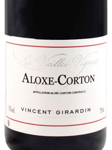 Vincent Girardin Les Vieilles Vignes Aloxe Corton Vivino Us