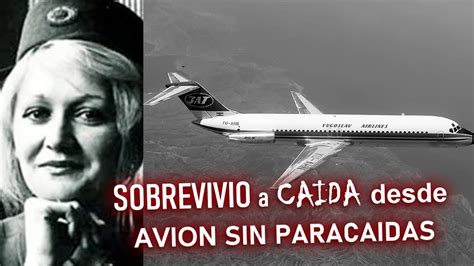 La Historia De La Azafata Que Sobrevivio A Una Caida Desde Un Avion