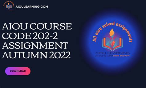 AIOU Course Code 202 2 Solveed Assignment Autumn 2022 AIOU Learning