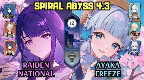 C0 Raiden National C0 Ayaka Freeze 4 3 Spiral Abyss Floor 12