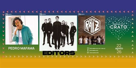 Editors Pedro Mafama E Os Raiz S O As Ltimas Confirma Es Do Festival