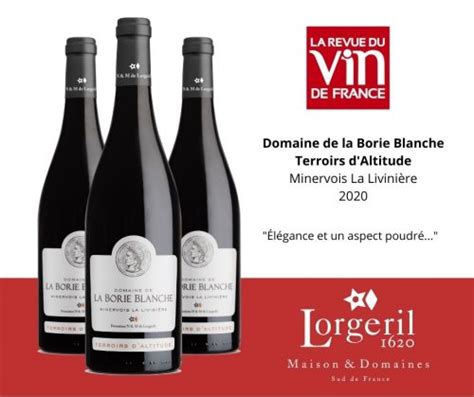 Belle note de 90 100 pour notre cuvée Domaine de la Borie Blanche