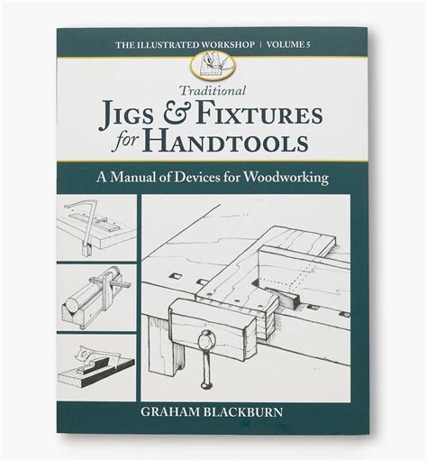 Traditional Jigs Fixtures For Handtools Lee Valley Tools