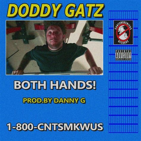 Stream Both Hands Prod Danny G And Jakesand By Doddy Gatz Listen