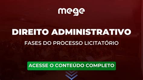 Direito Administrativo fases do Processo Licitatório Blog do Mege