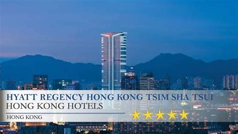 Hyatt Regency Hong Kong Tsim Sha Tsui Hong Kong Hotels Youtube