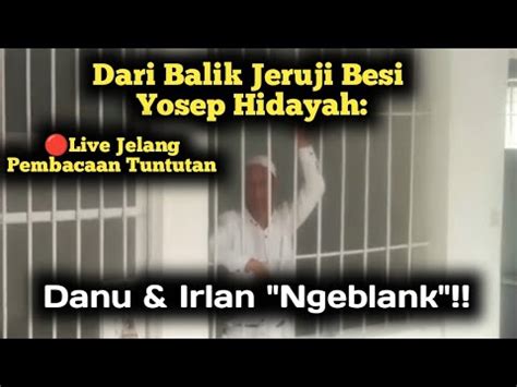 Live Ekspresi Yosep Dari Balik Jeruji Pn Jelang Pembacaan Tuntutan