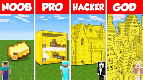 Minecraft Battle Noob Vs Pro Vs Hacker Vs God Gold Block House Base