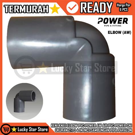 Siku Keni Knee Elbow Pvc Power Aw Inch Inch Thick Pvc Water