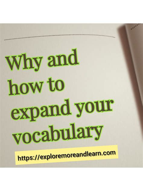 Why And How To Expand Vocabulary Explore More And Learn