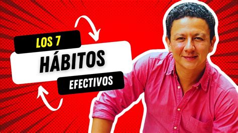 Desbloquea tu Potencial Descubre los 7 Hábitos Clave para una Vida