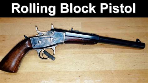 Remington Rolling Block Pistol. - John1911.com Gun Blog