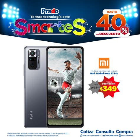 Oferta De Celulares Xiaomi En Smartes De Almacenes Prado 31 Mayo Tuofertasv