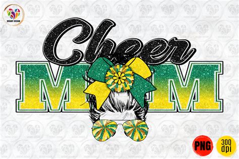 Cheer Mom Messy Bun Green Yellow Png Graphic By Digiartdesign