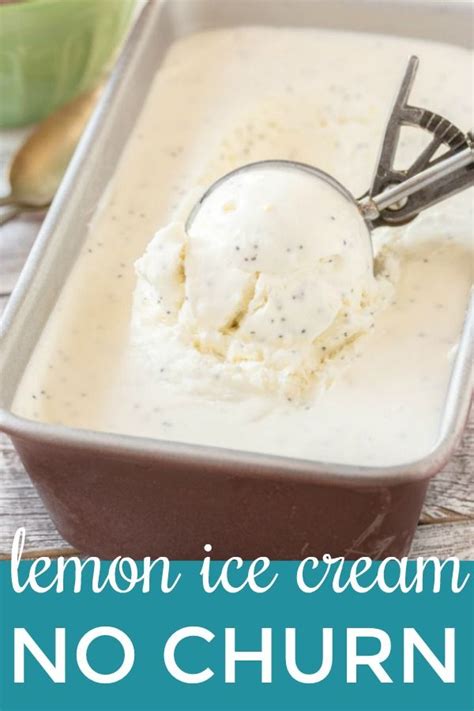 Lemon Poppy Seed No Churn Ice Cream Recipe Ice Cream Frozen Treats