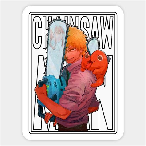 Chainsaw Man Choose From Our Vast Selection Of Stickers To Match