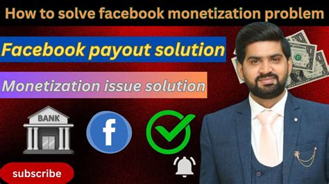 How To Solve Facebook Monetization Issues 2024 Facebook Payout Problem