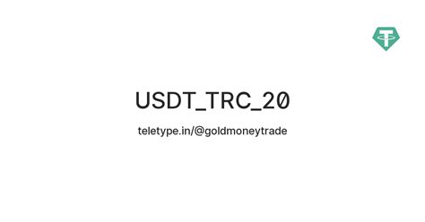 USDT TRC 20 Teletype