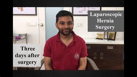 Laparoscopic Hernia Surgery Patient Review On Day 3 Youtube