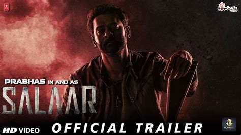 Salaar Official Trailer Prabhas Prashanth Neel Yash Prithviraj