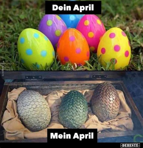 Dein April / Mein April... | Lustige Bilder, Sprüche, Witze, echt lustig
