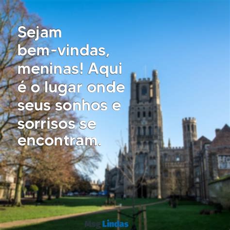 Sejam Bem Vindas Meninas - Sejam Bem Vindas Meninas: Mensagens Inspiradoras para Todas as Ocasiões ...