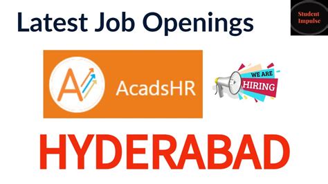 Job Openings In Hyderabad AcadsHR Job Vacancy In Hyderabad Jobs In