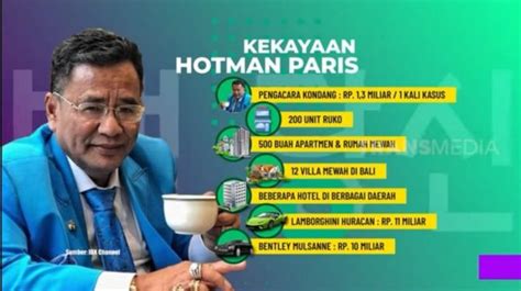 Kekayaan Hotman Paris Diprediksi Rp 4 5 Triliun Ini Perinciannya