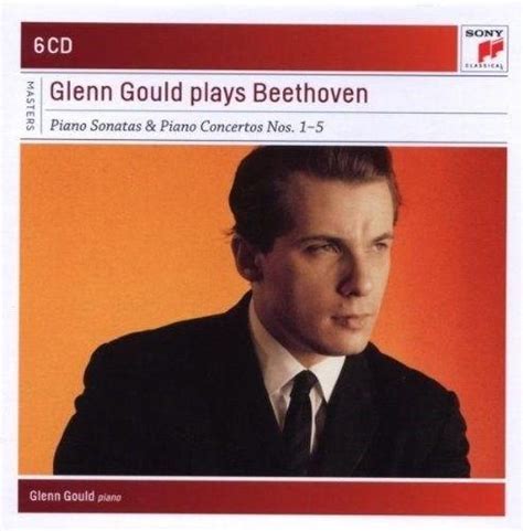 Glenn Gould Plays Beethoven Piano Sonatas Piano Concertos Nos