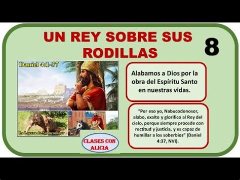 Menores Un Rey Sobre Sus Rodillas La Locura De Nabucodonosor Clase