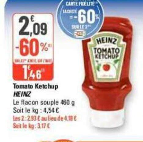 Promo Tomato Ketchup Heinz Chez G