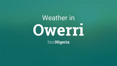 Weather for Owerri, Imo, Nigeria