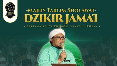 LIVE MAJLIS SHOLAWAT DAN DZIKIR JAMA I PELANTIKAN PENGURUS IMAMU