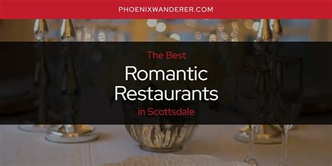 Scottsdale S Best Romantic Restaurants [updated 2025]