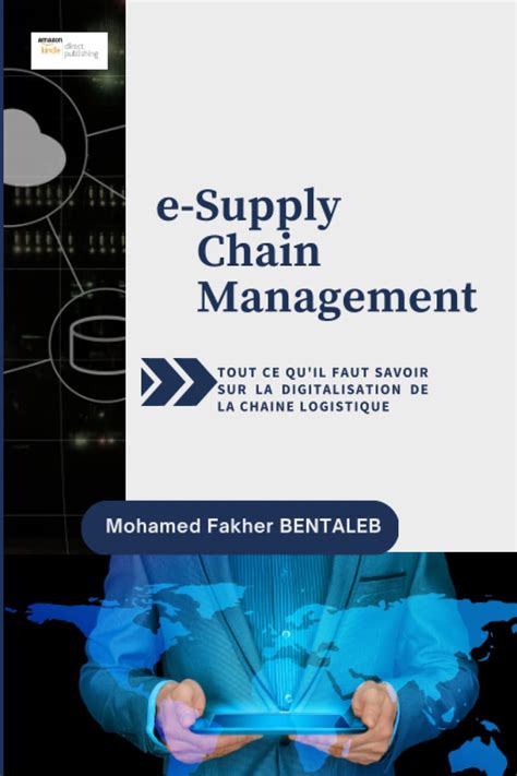 E Supply Chain Management Tout Ce Qu Il Faut Savoir Sur La