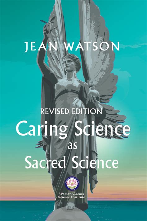 Watson's Caring Science & Theory - Watson Caring Science Institute